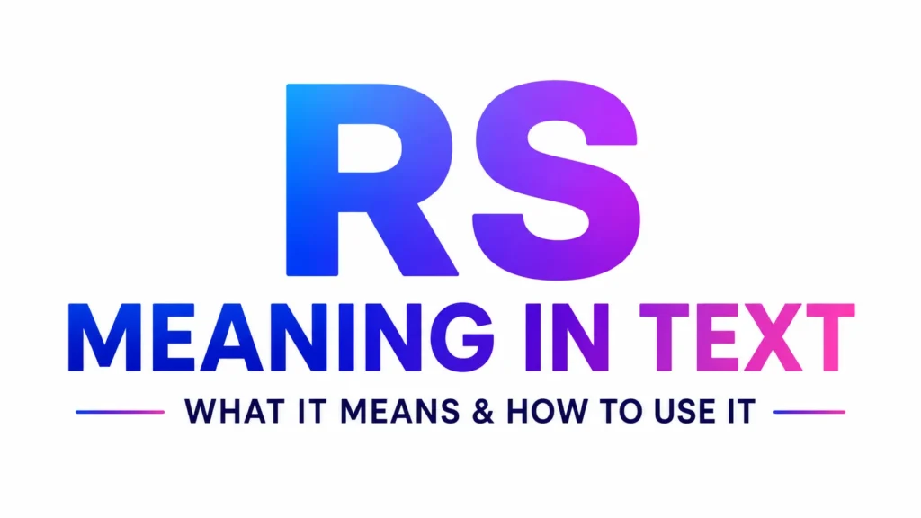 RS Meaning in Text