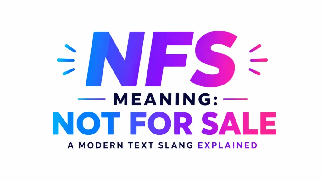 NFS Meaning in Text