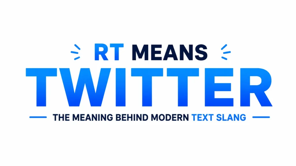 RT Meaning Twitter