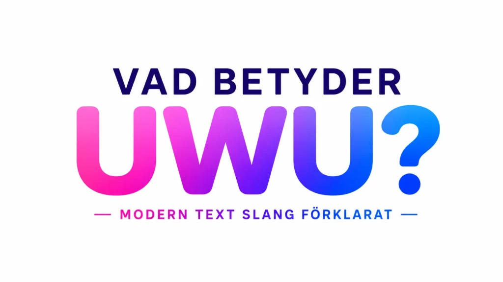 Vad Betyder Uwu?