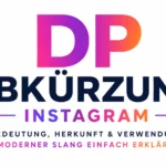 DP Abkürzung Instagram